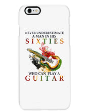 Load image into Gallery viewer, Never Underestimate A 60 Year Old Man Can Play A Guitar Phone case
