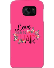 Load image into Gallery viewer, Love Is In The Hair Flower Gift For Women Phone case
