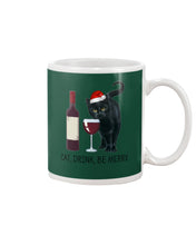 Load image into Gallery viewer, Cat Drink And Be Merry Meaningful Gift For Women Mug

