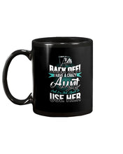 Load image into Gallery viewer, Back Off I Have A Crazy Aunt And I'm Not Afraid To Use Her Mug
