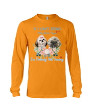 Load image into Gallery viewer, If I Can't Bring My Shih Tzu Trending For Dog Lovers Unisex Long Sleeve
