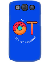 Load image into Gallery viewer, Gift For Occupational Therapist Let's Get Functional Phone case
