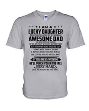Load image into Gallery viewer, A Lucky Daughter Of A  August   Freaking Awesome Daddy Birthday Gift Guys V-Neck

