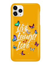 Load image into Gallery viewer, Butterfly Live Laugh Love Gift For Lover Phone case
