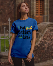 Load image into Gallery viewer, Vintage Funny Eat Better Not Less Gift For Friends Guys Tee
