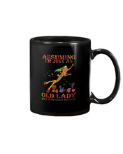 Load image into Gallery viewer, Assuming I'm Just An Old Lady Was Your First Mistake Mug
