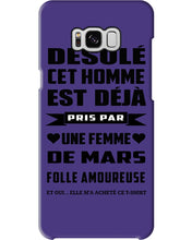 Load image into Gallery viewer, Désolé Cet Homme Est Déjà Pris Par Une Femme De Mars Birthday Gift Phone case
