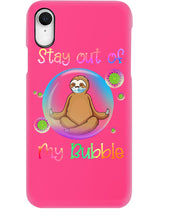 Load image into Gallery viewer, Lovely Phone Case Stay Out Of My Bubble Gift For Sloth Lovers Phone case

