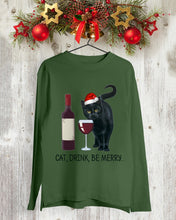 Load image into Gallery viewer, Cat Drink And Be Merry Meaningful Gift For Women Unisex Long Sleeve
