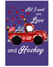 Load image into Gallery viewer, All I Need Are Love And Hockey Gift For Hockey Players Vertical Poster
