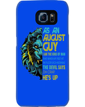 Load image into Gallery viewer, As An August I Am The Kind Of Man Lion Birthday Gift Phone case
