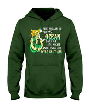 Load image into Gallery viewer, She Dreams Of The Ocean Late At Night And Longs For Wild Salt Air Hoodie
