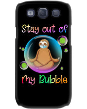 Load image into Gallery viewer, Lovely Phone Case Stay Out Of My Bubble Gift For Sloth Lovers Phone case
