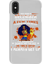 Load image into Gallery viewer, December Superwoman  Life Has Knocked Me Down Birthday Meaningful Gift Phone case
