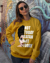 Load image into Gallery viewer, Not Today Satan Not Today Gift For Women Sweatshirt

