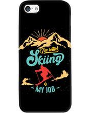 Load image into Gallery viewer, I'm Retired Skiing Is My Job Mountainous Terrain Phone case
