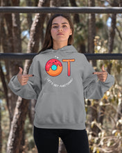 Load image into Gallery viewer, Gift For Occupational Therapist Let's Get Functional Hoodie
