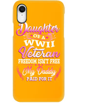 Load image into Gallery viewer, Daughter Of A Veteran Freedom Isn't Free Gift For Daughter Phone case
