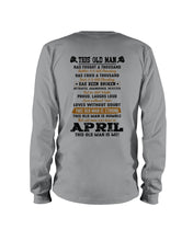 Load image into Gallery viewer, April Old Man Has Fought A Thousand Battles Trending For Birthday Gift Unisex Long Sleeve
