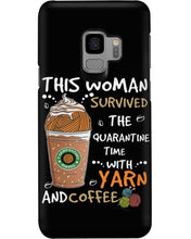 Load image into Gallery viewer, The Quarantine Time With Yarn And Coffee Gift For Women Phone case
