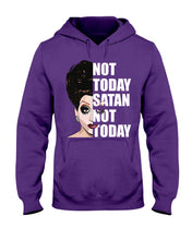 Load image into Gallery viewer, Not Today Satan Not Today Gift For Women Hoodie
