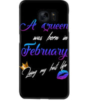 Load image into Gallery viewer, A Queen Was Born In February Birthday Gift Phone case
