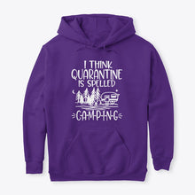 Load image into Gallery viewer, I think Quarantine Is Spelled Camping Custom Gift For Camping Lovers Hoodie
