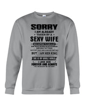 Load image into Gallery viewer, Gift For Husband Taken By A November Sexy Wife Who Happens To Cuss A Lot Sweatshirt
