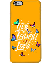 Load image into Gallery viewer, Butterfly Live Laugh Love Gift For Lover Phone case
