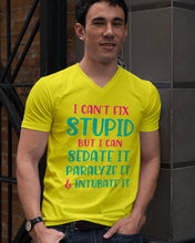 Load image into Gallery viewer, I Can't Fix Stupid But I An Sadate It Gift For Girls Guys V-Neck
