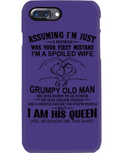Load image into Gallery viewer, A Spoiled Wife Of An October Grumpy Old Man Birthday Meaningful Gift Phone case
