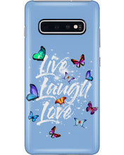 Load image into Gallery viewer, Butterfly Live Laugh Love Gift For Lover Phone case
