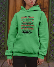 Load image into Gallery viewer, This Girl Has Fought A Thousand This Girl Was Born In March Hoodie
