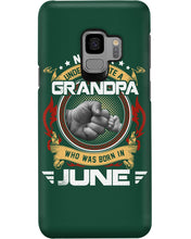 Load image into Gallery viewer, Never Underestimate   A June  Grandpa Trending For Birthday Gift Phone case

