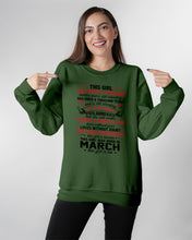 Load image into Gallery viewer, This Girl Has Fought A Thousand This Girl Was Born In March Sweatshirt
