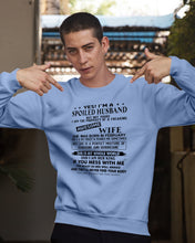 Load image into Gallery viewer, I'm A Spolied Husband But Not Yours  - Awesome Wife Was Born In February Sweatshirt
