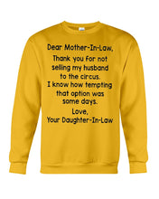 Load image into Gallery viewer, Daughter In Law Gift For Mother In Law I Know How Tempting That Option Was Some Days Sweatshirt
