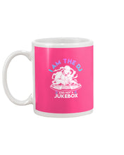 Load image into Gallery viewer, I Am The DJ And Not A Jukebox Trending Gift For DJ Players Mug
