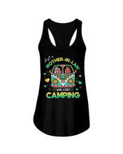 Load image into Gallery viewer, Just A Mother-in-law Who Loves Camping Trending Ladies Flowy Tank
