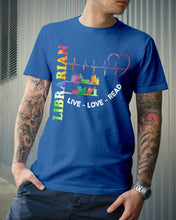Load image into Gallery viewer, Librarian Live Love Read Special Custom Design Guys Tee
