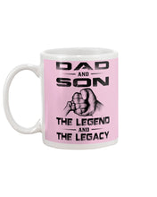 Load image into Gallery viewer, Dad And Son The Legend And The Legacy Gift For Family Mug
