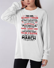 Load image into Gallery viewer, This Girl Has Fought A Thousand This Girl Was Born In March Unisex Long Sleeve
