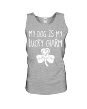 Load image into Gallery viewer, My Dog Is My Lucky Charm Trending Gift For Dog Lovers Unisex Tank Top
