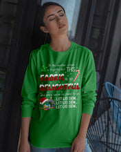 Load image into Gallery viewer, Weather Outside Frightful Sewing Let Us Sew Unisex Long Sleeve
