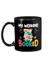 Load image into Gallery viewer, Vintage Funny My Weekend Booked Gift For Book Lovers Mug
