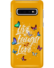 Load image into Gallery viewer, Butterfly Live Laugh Love Gift For Lover Phone case

