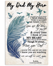 Load image into Gallery viewer, Daughter Gift For My Dad My Hero I Know You Are By My Side Vertical Poster
