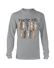 Load image into Gallery viewer, Baseball Hustle Hit Never Quit Gift For Lovers Unisex Long Sleeve
