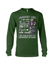 Load image into Gallery viewer, January Girl Has Tattoos Pretty Eyes Thick Thighs For Birthday Gift Unisex Long Sleeve
