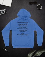 Load image into Gallery viewer, Daughter In Law Gift For Mother In Law I Know How Tempting That Option Was Some Days Hoodie
